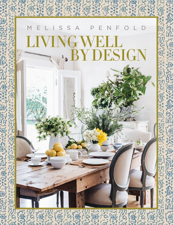 Living Well by Design -Melissa Penfold
